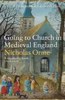 KNYGA Orme, Nicholas Going to Church in Medieval England