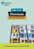 KNYGA Murphy, Heather Pearson Revise AQA GCSE German Revision Workbook - for 2026, 2027 exams