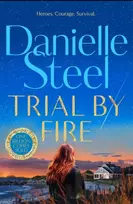 KNYGA Steel, Danielle Trial by Fire