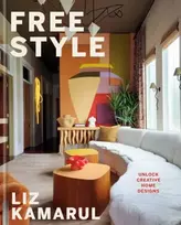 KNYGA Kamarul, Liz Free Style: Unlock Creative Home Designs: An Interior Design Book