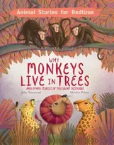 KNYGA Townsend, John Why Monkeys Live In Trees and Other Animal Stories of the Great Outdoors
