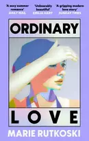 KNYGA Rutkoski Marie Ordinary Love: The sexiest read of the year