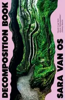 KNYGA van Os, Sara Decomposition Book: A Novel