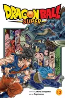 KNYGA Toriyama, Akira Dragon Ball Super, Vol. 13: Battles Abound