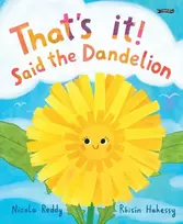 KNYGA Reddy Nicola That's It, Said the Dandelion