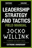 KNYGA Willink Jocko Leadership Strategy and Tactics: Learn to Lead Like a Navy SEAL