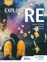 KNYGA Clarke, Steve; Parry, Lesley Explore RE for Key Stage 3