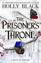 KNYGA Black, Holly Prisoner's Throne: A Novel of Elfhame
