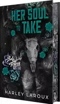 KNYGA Laroux, Harley Her Soul to Take: Limited Special Edition: A Paranormal Dark Academia Romance