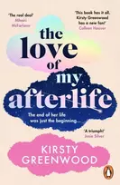 KNYGA Greenwood, Kirsty Love of My Afterlife
