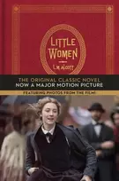 KNYGA Alcott, Louisa May Little Women: The Original Classic Novel Featuring Photos from the Film!