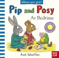 KNYGA Pip and Posy, Where Are You? At Bedtime (A Felt Flaps Book)