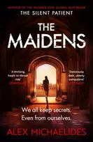 KNYGA Michaelides, Alex Maidens: The Dark Academia Thriller from the author of TikTok sensation The Silent Patient
