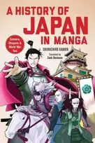 KNYGA Shunichiro Kanaya History of Japan in Manga: Samurai, Shoguns and World War II
