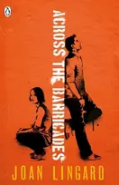 KNYGA Lingard, Joan Across the Barricades: A Kevin and Sadie Story