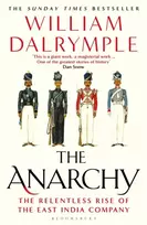KNYGA Dalrymple, William Anarchy: The Relentless Rise of the East India Company