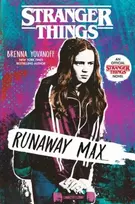 KNYGA Yovanoff Brenna Stranger Things: Runaway Max