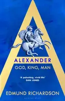 KNYGA Richardson, Edmund Alexander: God, King, Man