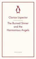 KNYGA Lispector, Clarice Burned Sinner and the Harmonious Angels