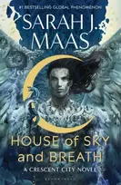 KNYGA Maas, Sarah J. House of Sky and Breath: The EPIC second book in the Crescent City series, from the creator of ACOTAR