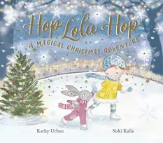 KNYGA Urban Kathy Hop Lola Hop: A Magical Christmas Adventure