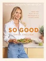 KNYGA English Emily So Good: Food you want to eat, designed by a nutritionist