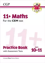 KNYGA Cgp Books 11+ CEM Maths Practice Book & Assessment Tests - Ages 10-11 (with Online Edition)