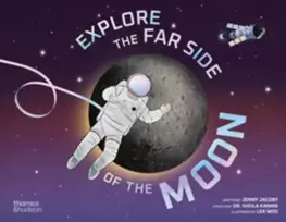 KNYGA Jacoby, Jenny Explore the Far Side of the Moon