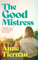 KNYGA Tiernan, Anne Good Mistress: The Top Ten bestseller
