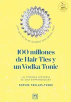 KNYGA Trelles-Tvede, Sophie 100 millones de Hair Ties y un Vodka Tonikas (Latinoamerica y Estados Unidos): La curiosa historia de una emprendedora