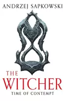 KNYGA Sapkowski, Andrzej Time of Contempt: The bestselling novel which inspired season 3 of Netflix’s The Witcher