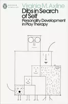 KNYGA Axline, Virginia M. Dibs in Search of Self: Personality Development in Play Therapy