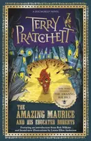 KNYGA Pratchett, Terry Amazing Maurice and his Educated Rodents: Special Edition - Now a major filmas