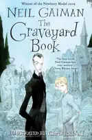 KNYGA Gaiman, Neil Graveyard Book: WINNER OF THE CARNEGIE MEDAL 2010