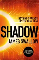 KNYGA Swallow, James Shadow: A race against time to stop a deadly pandemic