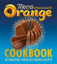 KNYGA Terry's Chocolate Oranžinis Cookbook: 60 Smashing Chocolate Oranžinis Recipes