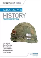 KNYGA Jenner, Tim; Ferriby, David My Revision Notes: AQA GCSE (9-1) History, Second Edition: Target success with our proven formula for revision