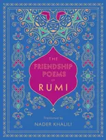 KNYGA Friendship Poems of Rumi: Translated by Nader Khalili