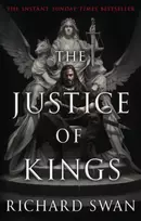 KNYGA Swan, Richard Justice of Kings: the Sunday Times bestseller (Book One of the Empire of the Wolf)