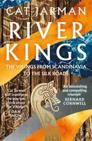 KNYGA Jarman, Cat River Kings: The Vikings from Scandinavia to the Silk Roads