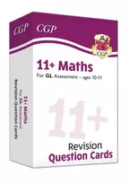 KNYGA Cgp Books 11+ GL Maths Revision Question Cards - Ages 10-11