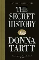 KNYGA Tartt, Donna Secret History: 30th anniversary edition