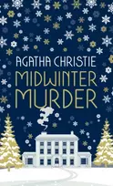KNYGA Christie, Agatha MIDWINTER MURDER: Fireside Mysteries from the Queen of Crime