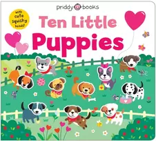 KNYGA Books, Priddy Ten Little Puppies: With cute squishy heads