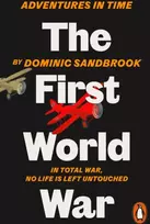 KNYGA Sandbrook, Dominic Adventures in Time: The First World War