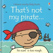 KNYGA Watt, Fiona That's not my pirate.
