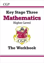 KNYGA Cgp Books KS3 Maths Workbook - Higher (answers sold separately)