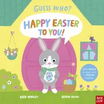 KNYGA Woolley, Katie Guess Who? Happy Easter to You!