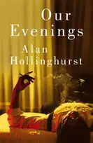 KNYGA Hollinghurst, Alan Our Evenings