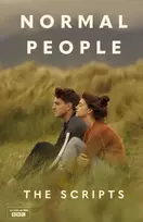 KNYGA Rooney, Sally; Birch, Alice Normal People: The Scripts